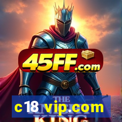 c18 vip.com